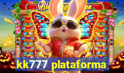 kk777 plataforma